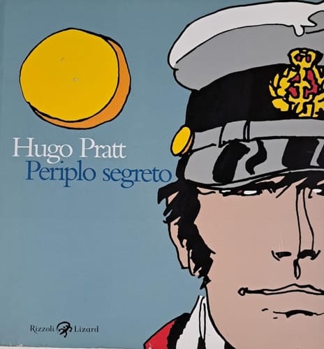 Hugo Pratt periplo segreto : tecniche miste, 1950-1995