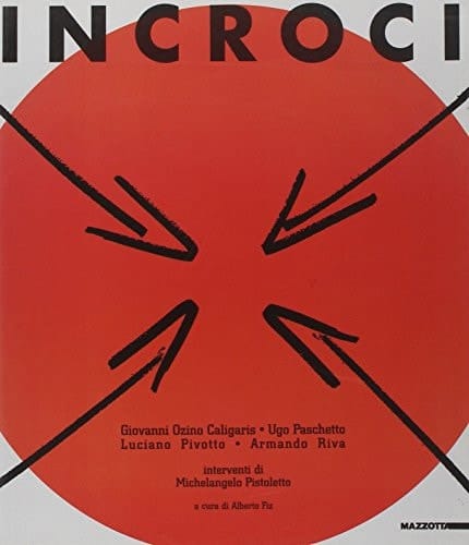 Incroci Giovanni Ozino Caligaris, Ugo Paschetto, Luciano Pivotto, Armando Riva