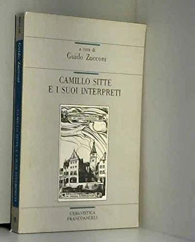Camillo Sitte e i suoi interpreti (Collana di urbanistica) (Italian Edition)
