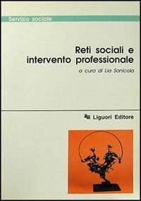 Reti sociali e intervento professionale
