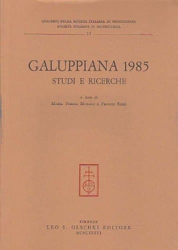 Galuppiana 1985 studi e ricerche : atti del convegno internazionale (Venezia, 28-30 ottobre 1985)