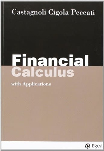 Financial Calculus. With Applications