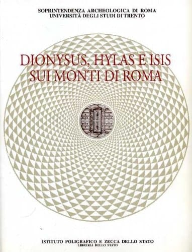 Dionysus, Hylas e Isis sui monti di Roma