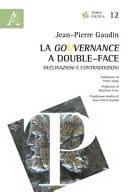 La gouvernance a double-face. Declinazioni e contraddizioni