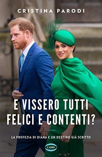 E vissero tutti felici e contenti? La profezia di Diana e un destino già scritto