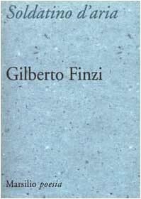 Soldatino D'Aria: Poesie 1988-1999