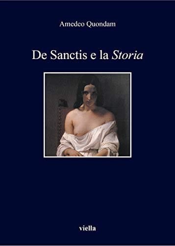 De Sanctis e la storia