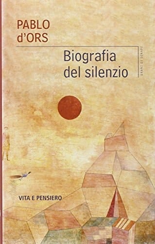 Biografia del silenzio