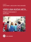 Verso una nuova meta... indagine Generazione Z : 2020-2021