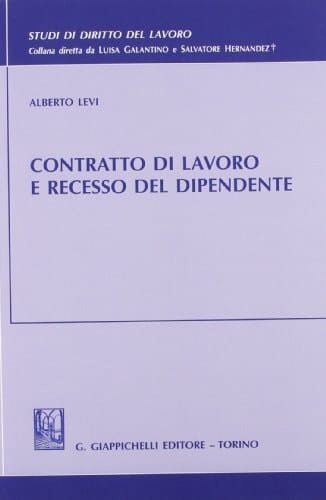 Contratto di lavoro e recesso del dipendente