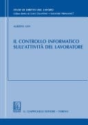 Il controllo informatico sull'attività del lavoratore