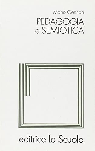 Pedagogia e semiotica