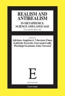 Realism and Antirealism In Metaphysics, Science and Language : Festschrift for Mario Alai