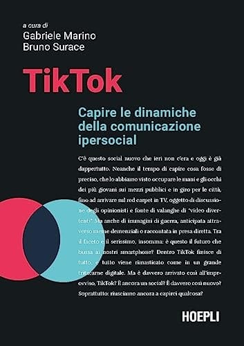 TikTok capire le dinamiche della comunicazione ipersocial