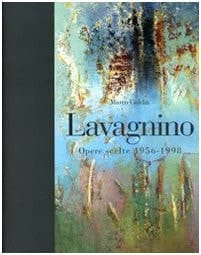 Lavagnino opere scelte 1956 - 1998