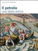 Il petrolio una storia antica