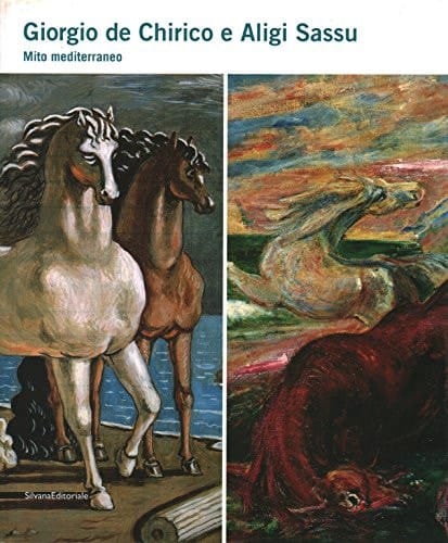 Giorgio de Chirico e Aligi Sassu mito mediterraneo
