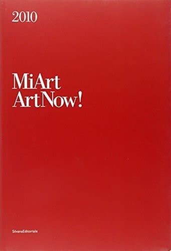 MiArt art now! ; 2010