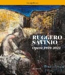 Ruggero Savinio opere 1959-2022