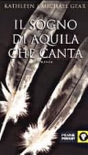 Il sogno di Aquila che canta