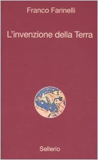 L'invenzione della Terra