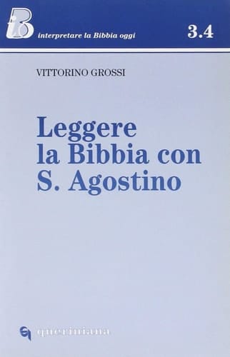 Leggere la Bibbia con S. Agostino