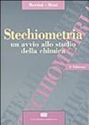 Stechiometria. Un avvio allo studio della chimica