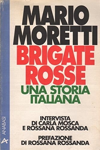 Brigate rosse: Una storia italiana (Metropolis) (Italian Edition)