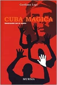 Cuba magica conversazioni con un "santéro"