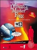 I viaggi di Mister Fogg. Geografia. Con atlante-La tua regione. Con espansione online. Per la Scuola media. Con DVD-ROM