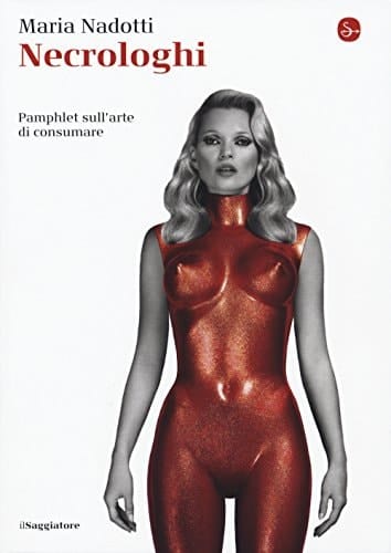 Necrologhi pamphlet sull'arte di consumare