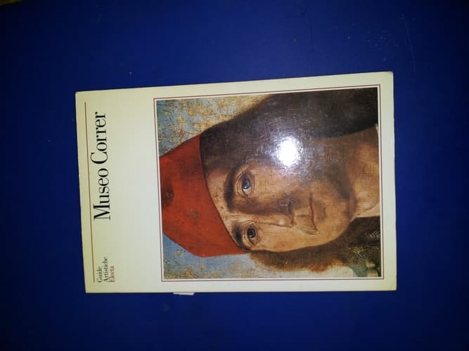 Museo Correr (Guide artistiche Electa) (Italian Edition)