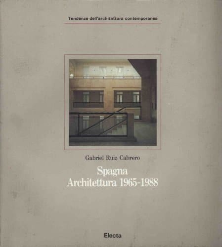 Spagna. Architettura (1965-1988)