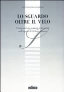 Lo sguardo oltre il velo. Compassione e ricerca di senso nell'opera di Schopenhauer