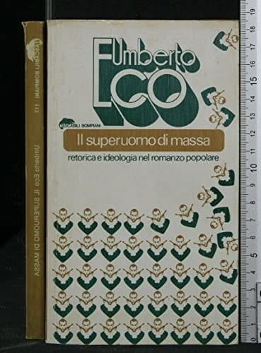 Il Superuomo Di Massa