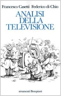 Analisi della televisione strumenti, metodi e pratiche di ricerca