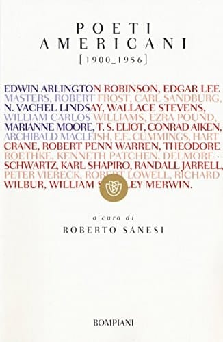 Poeti americani (1900-1956). Testo inglese a fronte