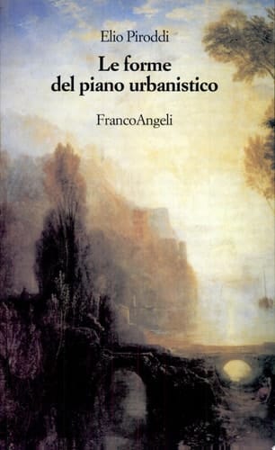 Le forme del piano urbanistico