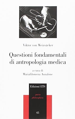 Questioni fondamentali di antropologia medica