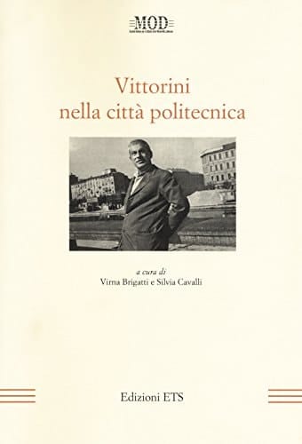 Vittorini nella città politecnica