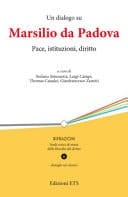 Un dialogo su Marsilio da Padova. Pace, istituzioni, diritto