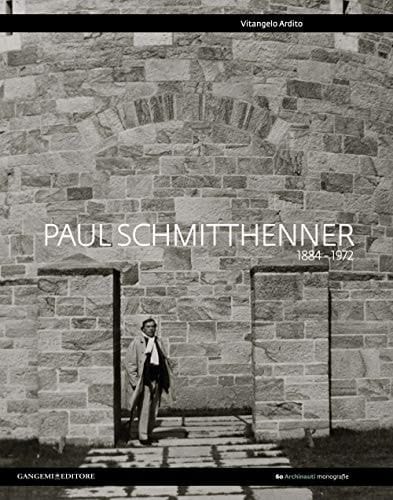 Paul Schmitthenner 1884-1972. Ediz. italiana e inglese