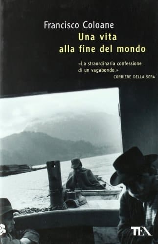 Una vita alla fine del mondo