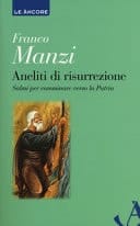 Aneliti di risurrezione - salmi per camminare verso la Patria