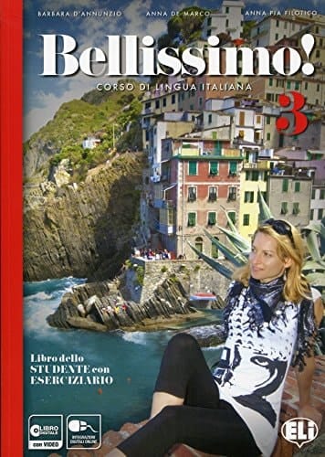 Bellissimo! corso di lingua italiana : 3