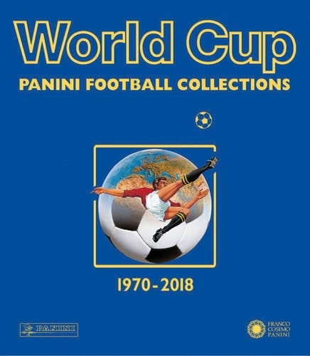World Cup. Panini Football Collections. 1970-2018
