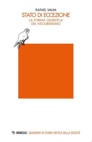 Stato di eccezione La forma giuridica del neoliberismo