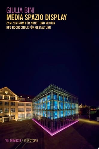 Media spazio display ZKM Zentrum für Kunst und Medien | HfG Hochschule für Gestaltung