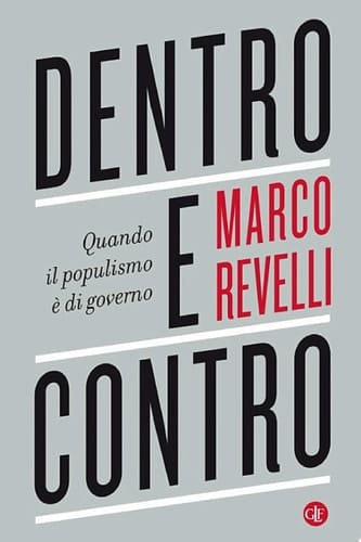 Dentro e contro Quando il populismo è di governo