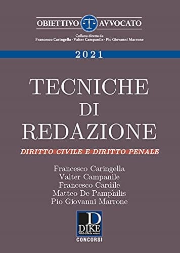 Tecniche di redazione. Diritto civile e diritto penale